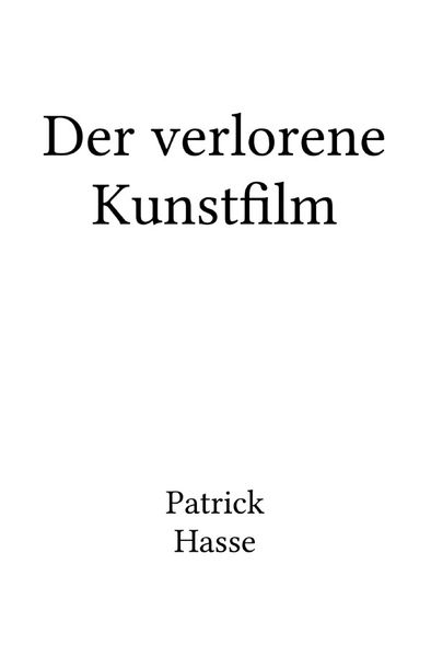 Cover von Der verlorene Kunstfilm