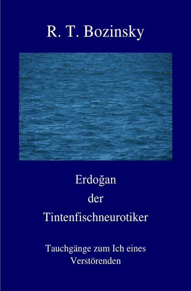 Cover von Erdo?an der Tintenfischneurotiker