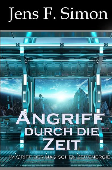 Cover von Angriff durch die Zeit