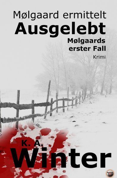 Cover von Mølgaard ermittelt / Ausgelebt