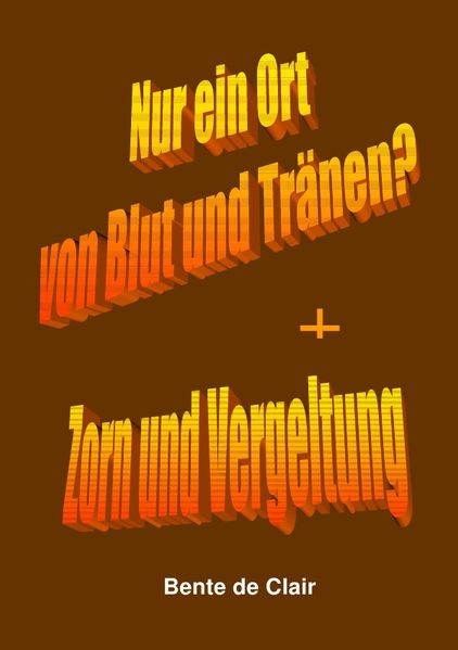 Cover von Krimi / Nur ein Ort von Blut und Tränen? + Zorn und Vergeltung