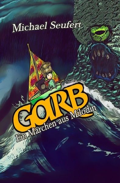 Cover von Garb – Ein Märchen aus Milodin