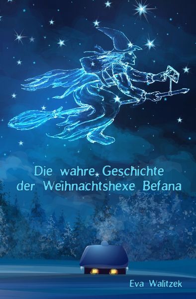 Cover von Die wahre Geschichte der Weihnachtshexe Befana
