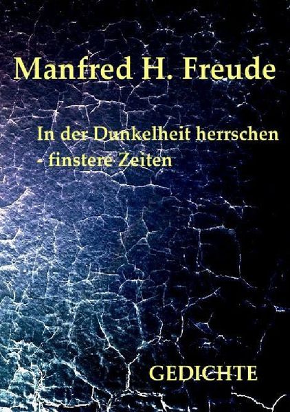 Cover von In der Dunkelheit herrschen – finstere Zeiten