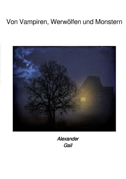 Cover von Von Vampiren, Werwölfen und Monstern