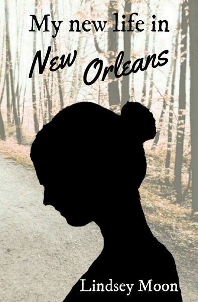 Cover von My new life / My new life in New Orleans