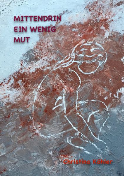 Cover von Mittendrin ein wenig Mut