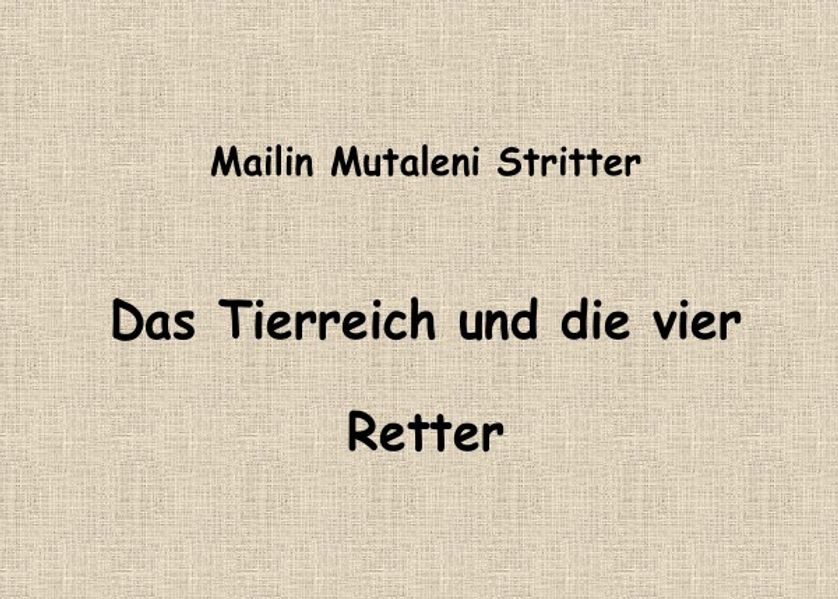 Cover von Das Tierreich und die vier Retter
