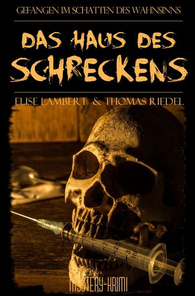 Cover von Ein Fall für Blake und McGinnis / Das Haus des Schreckens