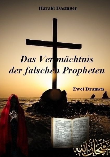 Cover von Das Vermächtnis der falschen Propheten