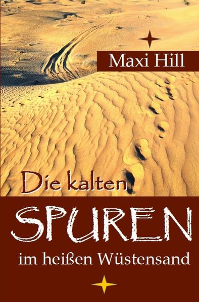 Cover von Die kalten Spuren im heißen Wüstensand