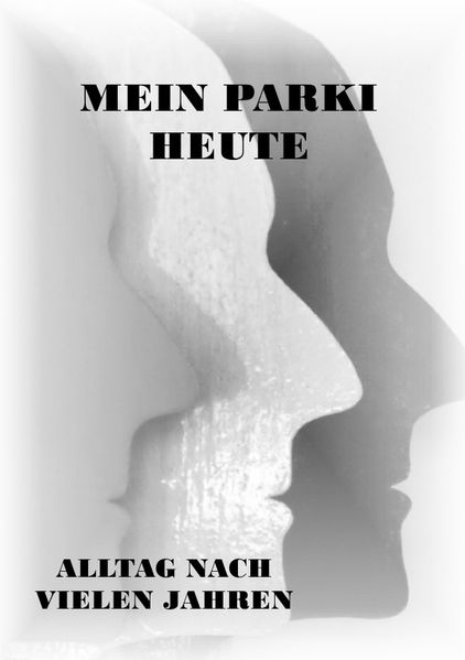Cover von Parkinson-Gedichte / Mein Parki – heute