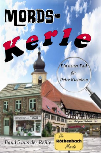 Cover von Die Rödnbach-Morde / Mords-Kerle