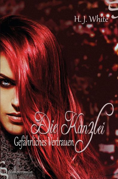 Cover von Die Kanzlei / Die Kanzlei Gefährliches Vertrauen