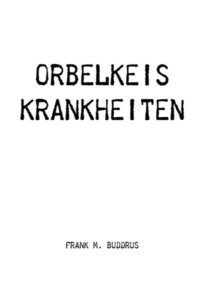 Cover von Orbelkeis Krankheiten