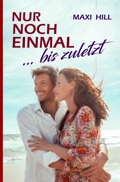 Cover von Nur noch einmal … bis zuletzt