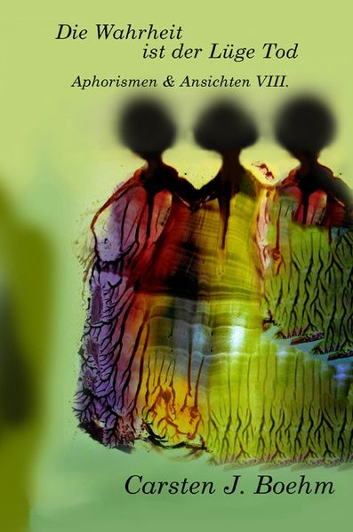 Cover von Die Wahrheit ist der Lüge Tod