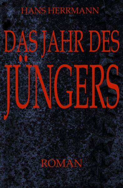Cover von Das Jahr des Jüngers