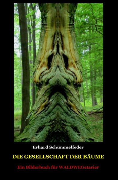 Cover von Die Gesellschaft der Bäume