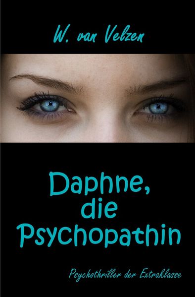 Cover von Daphne, die Psychopathin