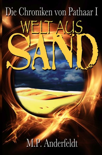 Cover von Die Chroniken von Pathaar / Welt aus Sand