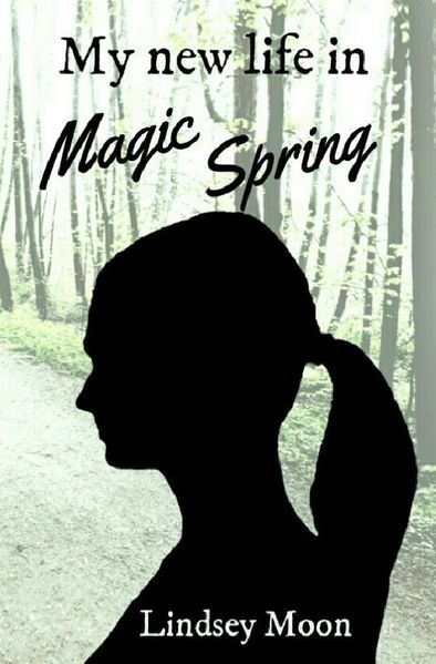 Cover von My new life / My new life in Magic Spring
