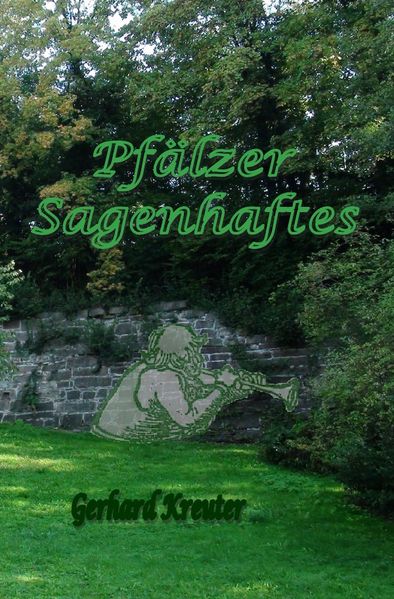 Cover von Pfälzer Sagenhaftes