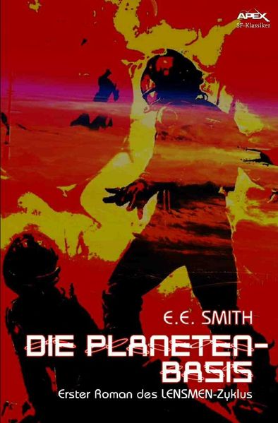 Cover von LENSMEN-Zyklus / DIE PLANETEN-BASIS