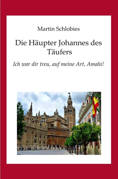 Cover von Die Häupter Johannes des Täufers