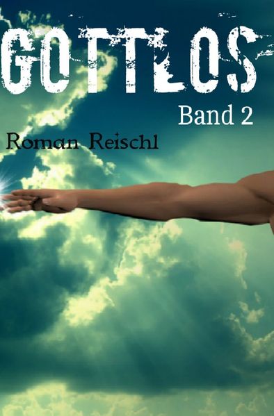 Cover von GOTTLOS – Band 2