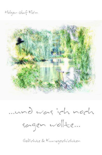 Cover von …und was ich noch sagen wollte…