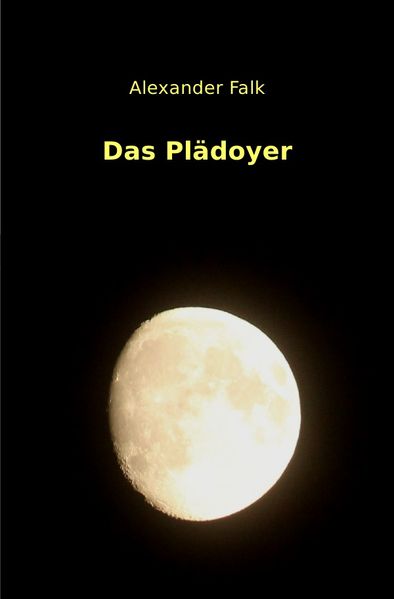 Cover von Das Plädoyer