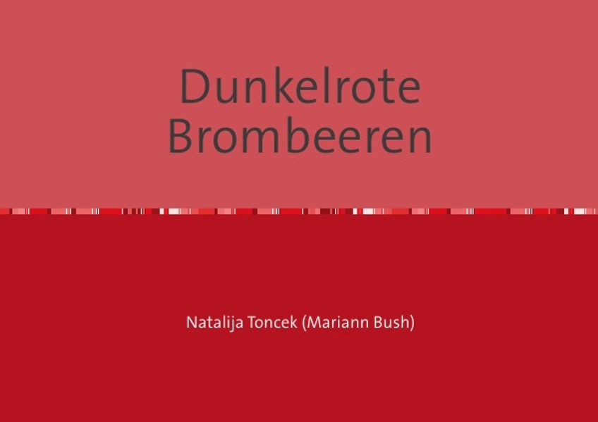 Cover von Dunkelrote Brombeeren