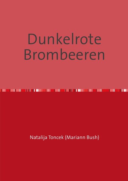 Cover von Dunkelrote Brombeeren