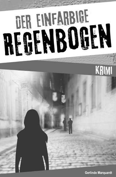 Cover von Der einfarbige Regenbogen