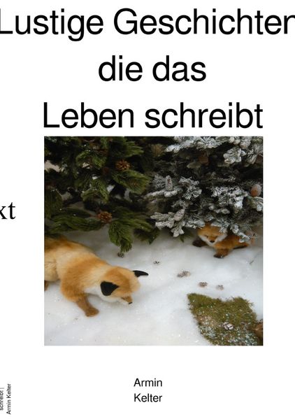 Cover von Lustige Geschichten, die das Leben schreibt