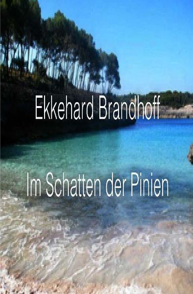 Cover von Im Schatten der Pinien