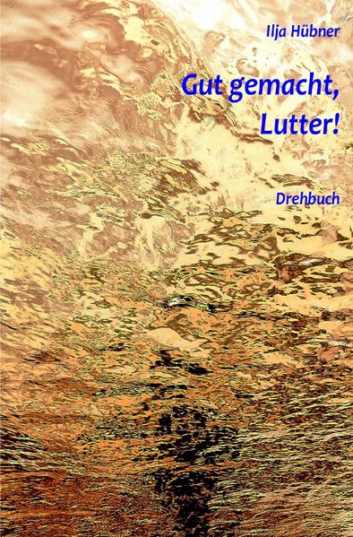 Cover von Gut gemacht, Lutter!