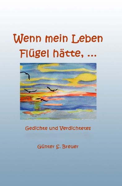 Cover von Wenn mein Leben Flügel hätte…