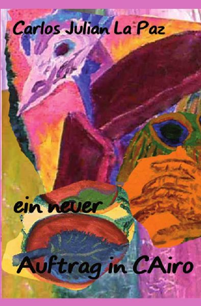 Cover von Ein neuer Auftrag in Cairo