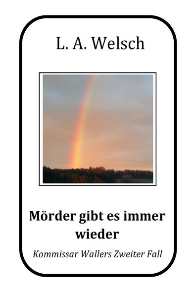 Cover von Kommissar Waller / Mörder gibt es immer wieder