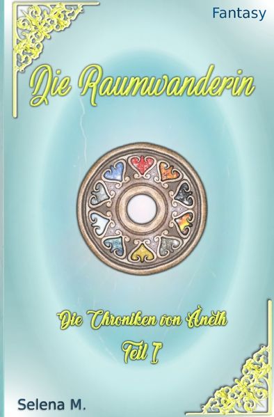Cover von Die Chroniken von Aneth / Die Raumwanderin