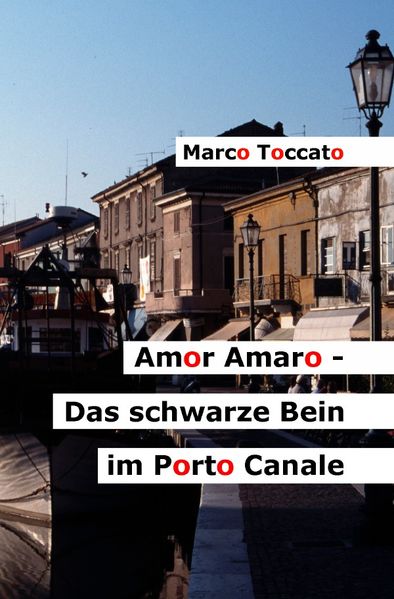 Cover von Amor Amaro / Amor Amaro – Das schwarze Bein im Porto Canale