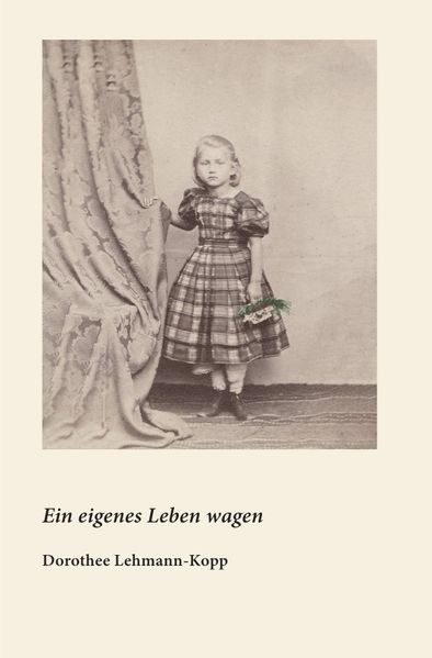 Cover von Ein eigenes Leben wagen