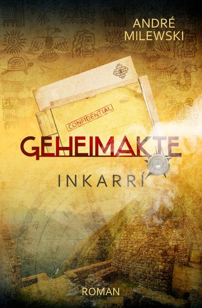 Cover von Geheimakte / Geheimakte Inkarrí