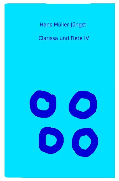 Cover von Clarissa und Fiete / Clarissa und Fiete IV