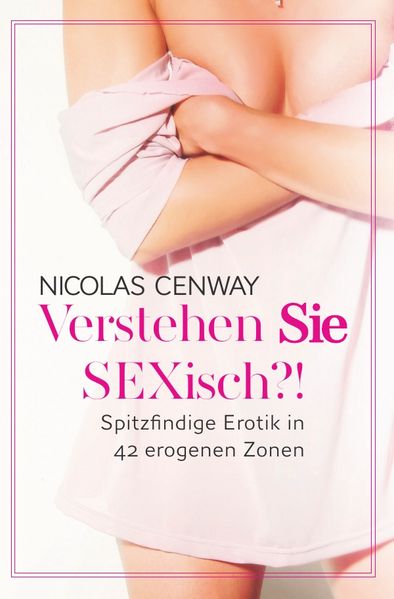 Cover von Verstehen SIE SEXisch?!