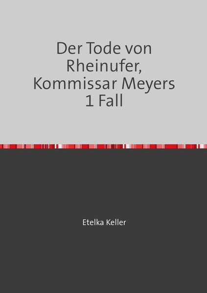 Cover von Meyers Krimi / Der Tode von Rheinufer, Kommissar Meyers 1 Fall