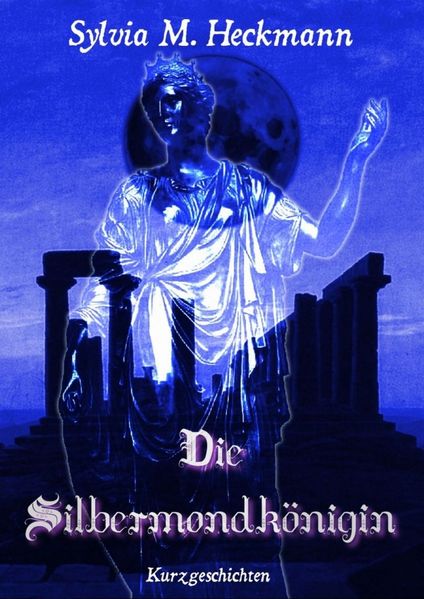 Cover von DIE SILBERMONDKÖNIGIN