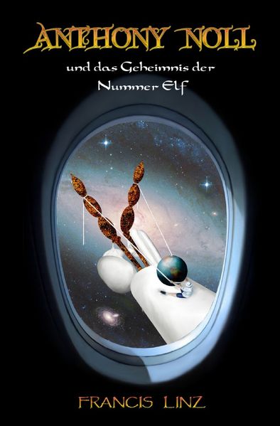 Cover von Anthony Noll / Anthony Noll und das Geheimnis der Nummer Elf